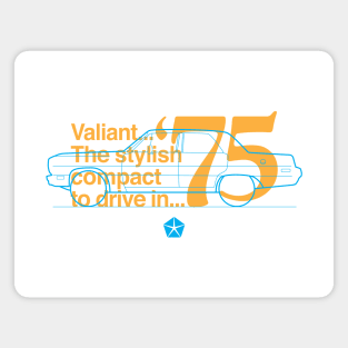 1975 Valiant (Sedan) - The Stylish Compact to Drive Magnet